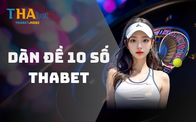 Dàn dề 10 số