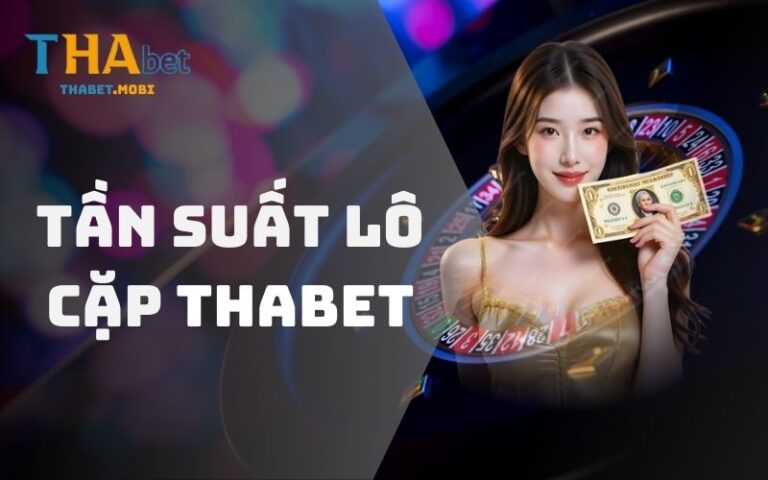 Lô cặp nhà cái Thabet